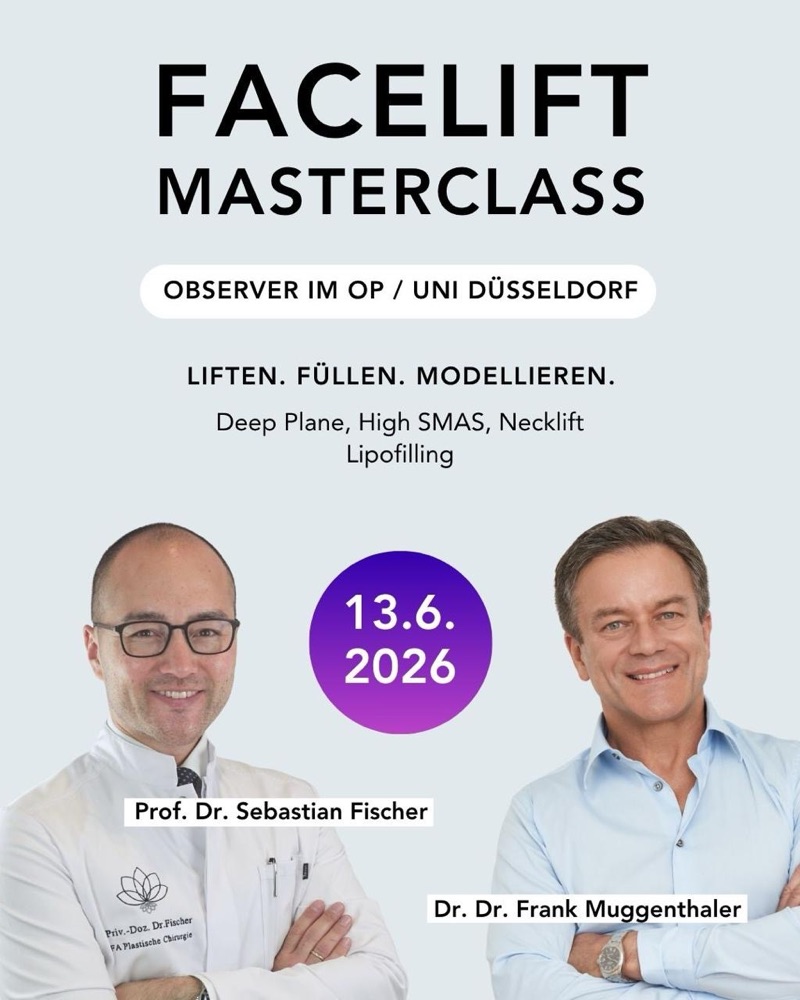 Facelift Masterclass mit Prof. Dr. Sebastian Fischer, Uni Düsseldorf