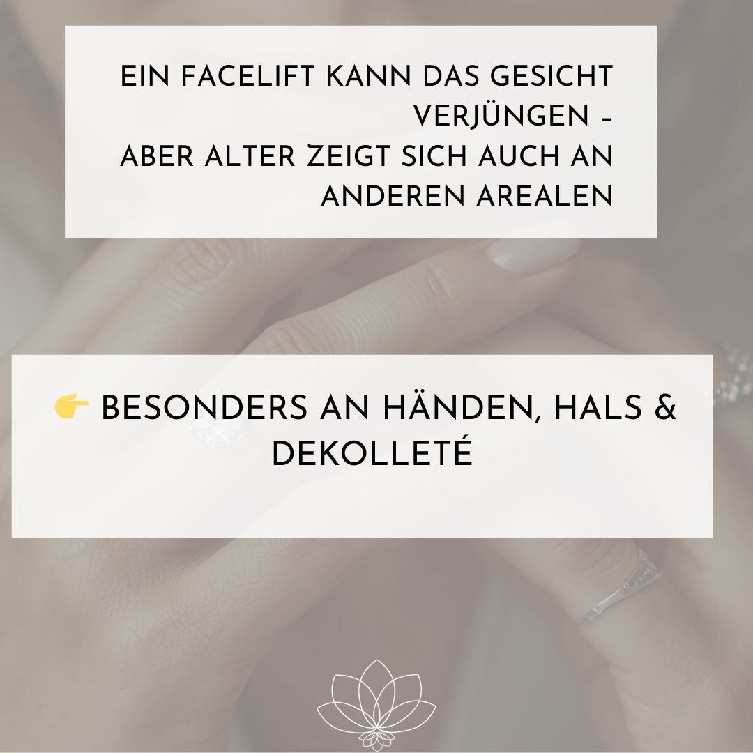 Alter zeigt sich auch an Händen, Hals und Dekolleté